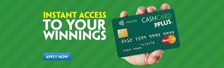 Apply Now For Your Paddy Power Cash Card PPlus